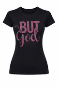 But God – Pink Script Rhinestone Tee
